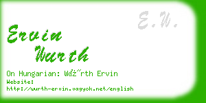 ervin wurth business card